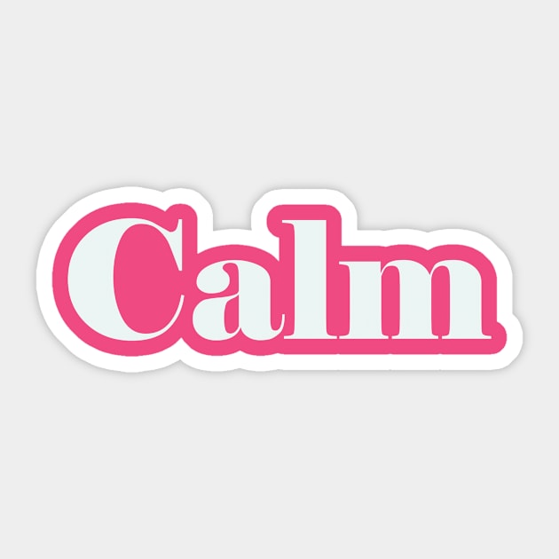 Calm Sticker by thedesignleague